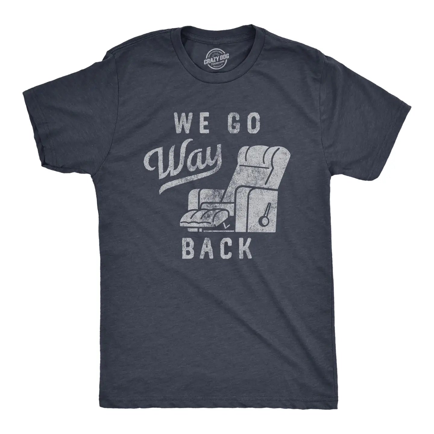 We Go Way Back Men's T-shirt